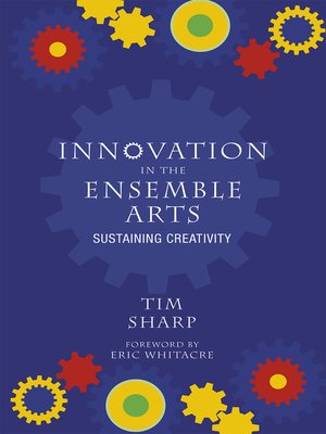 cover image of Innovation in the Ensemble Arts